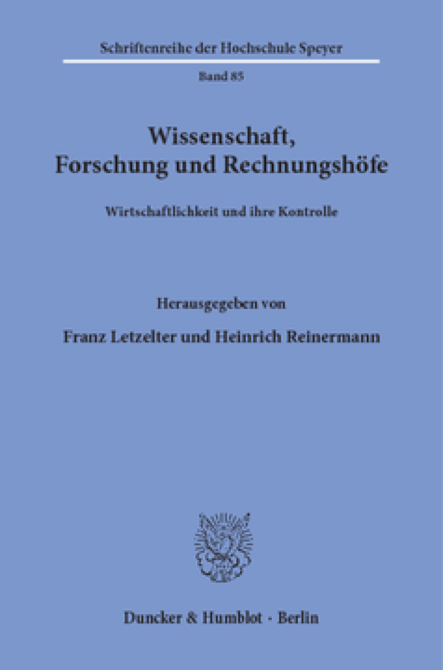 Wissenschaft, Forschung und Rechnungshöfe