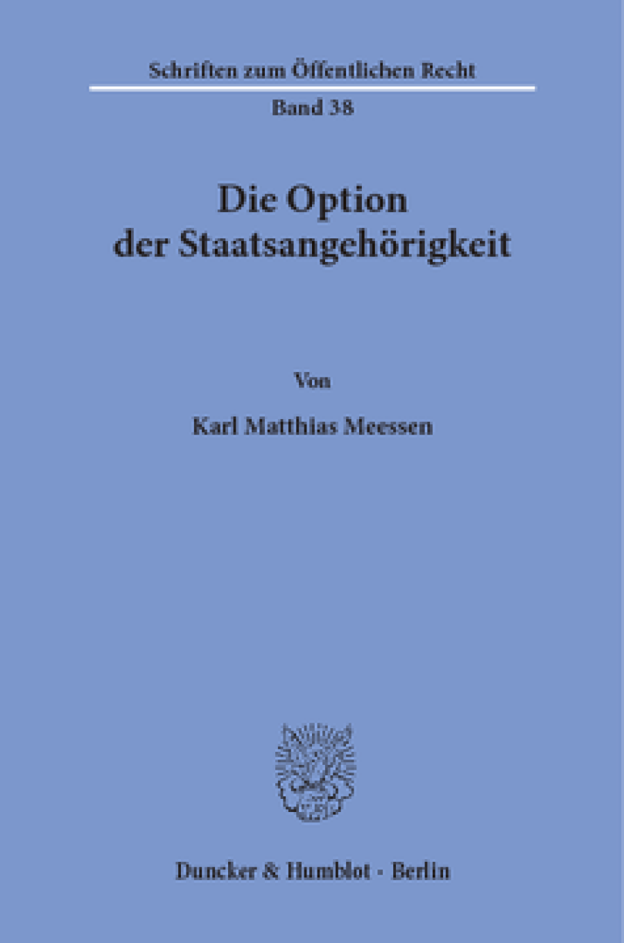 Die Option der Staatsangehörigkeit