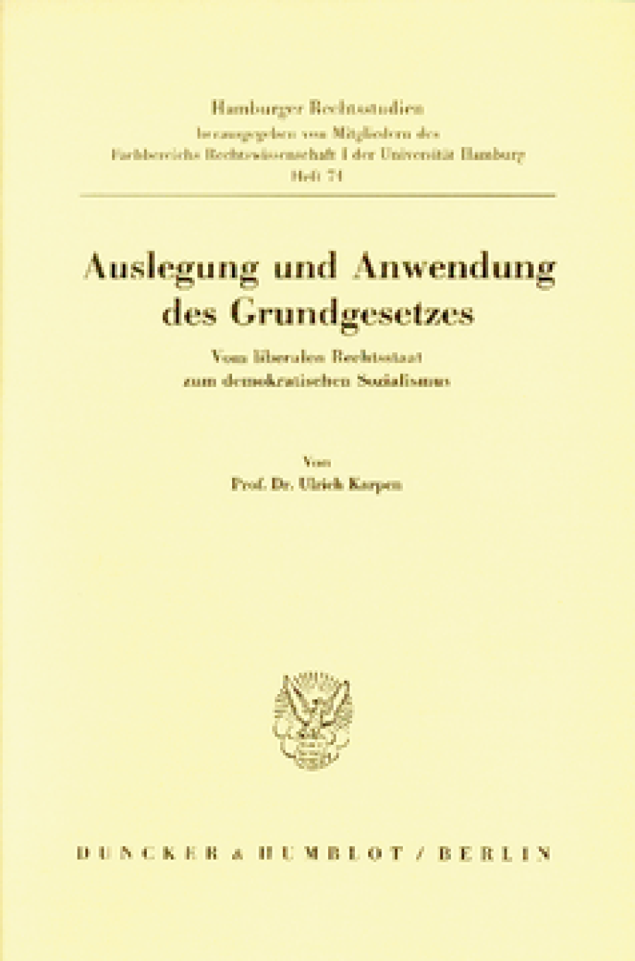Auslegung und Anwendung des Grundgesetzes