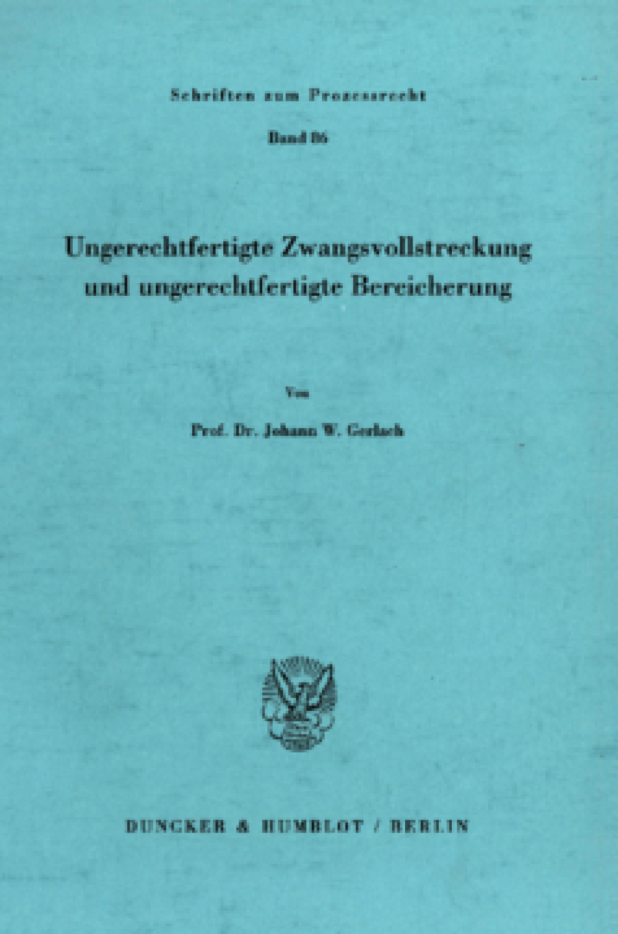 Ungerechtfertigte Zwangsvollstreckung und ungerechtfertigte Bereicherung