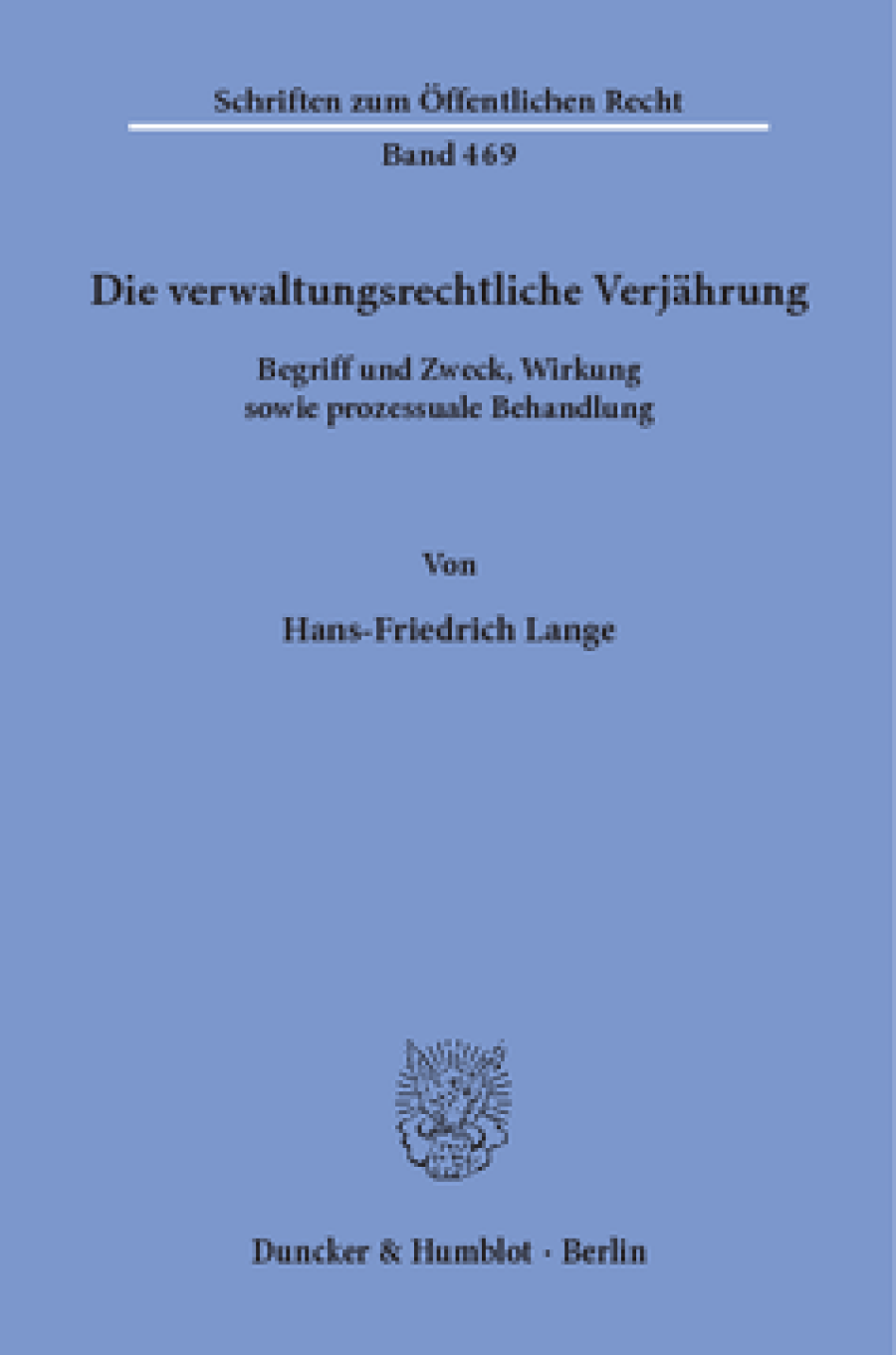 Die verwaltungsrechtliche Verjährung