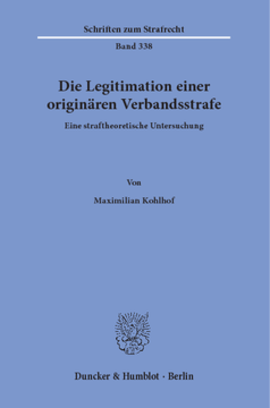 Die Legitimation einer originären Verbandsstrafe
