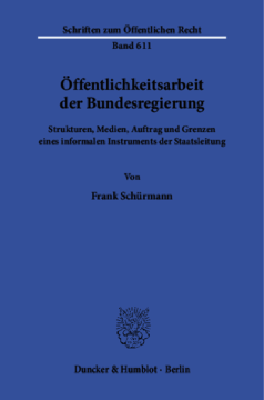 Öffentlichkeitsarbeit der Bundesregierung