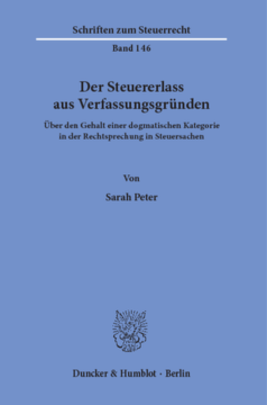 Der Steuererlass aus Verfassungsgründen
