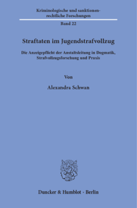 Straftaten im Jugendstrafvollzug