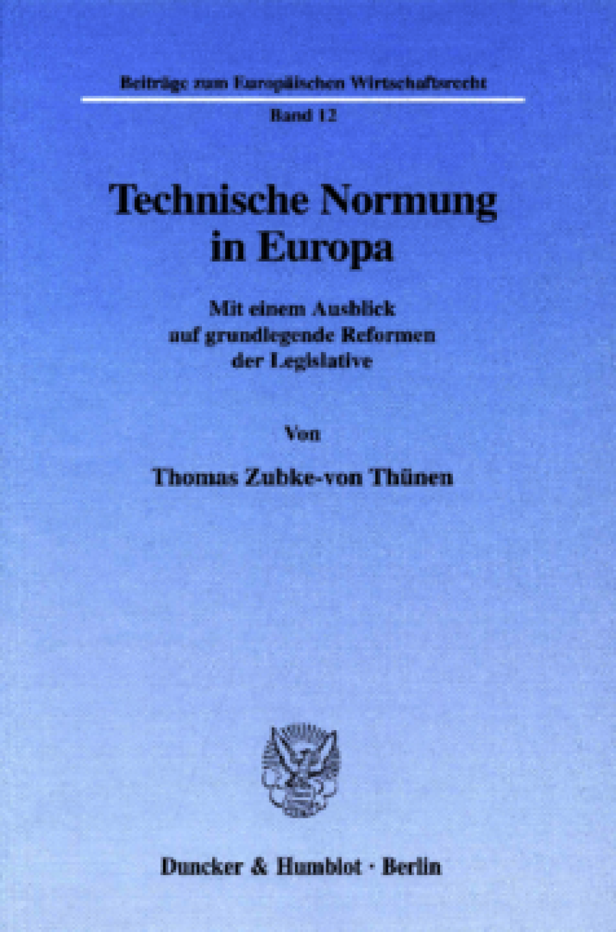 Technische Normung in Europa