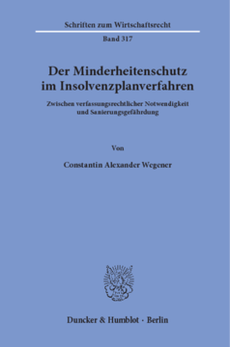 Der Minderheitenschutz im Insolvenzplanverfahren