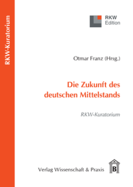 Die Zukunft des deutschen Mittelstands