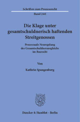 Die Klage unter gesamtschuldnerisch haftenden Streitgenossen