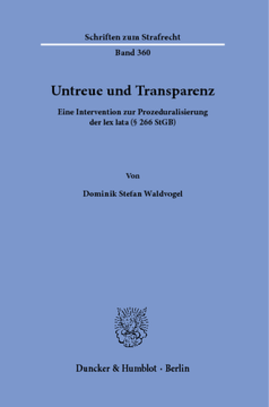 Untreue und Transparenz