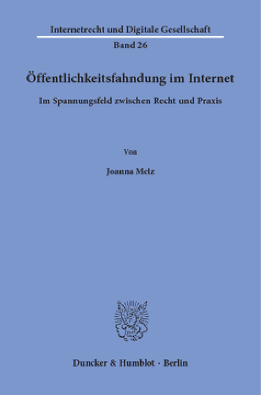Öffentlichkeitsfahndung im Internet