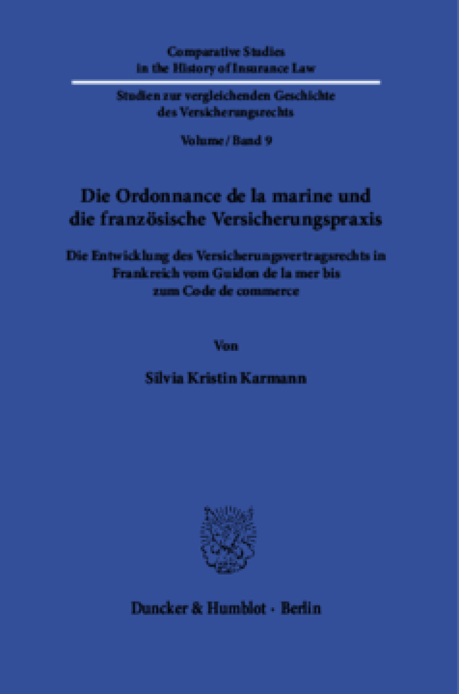 Die Ordonnance de la marine und die französische Versicherungspraxis