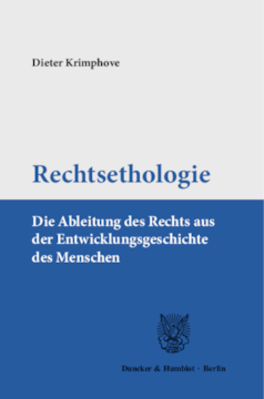 Rechtsethologie