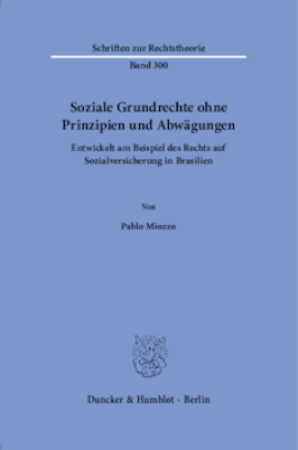 Soziale Grundrechte ohne Prinzipien und Abwägungen